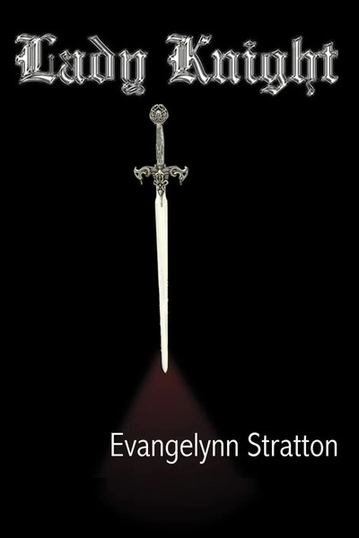 Evangelynn Stratton | Lady Knight | Taschenbuch | Englisch (2000) | iUniverse-image
