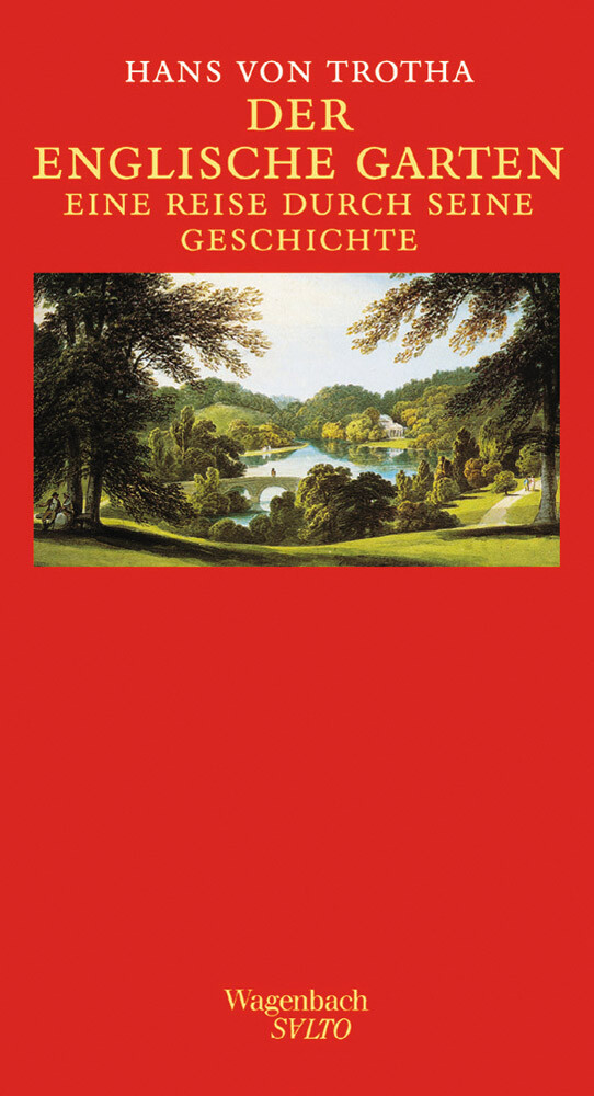 Thumbnail - Der Englische Garten. Eine Reise Durch Seine Geschichte. Hans Von