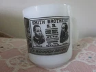 VINTAGE COLLECTORS SMITH BROTHERS S. B. COUGH DROPS WHITE MILK GLASS COFFEE MUG