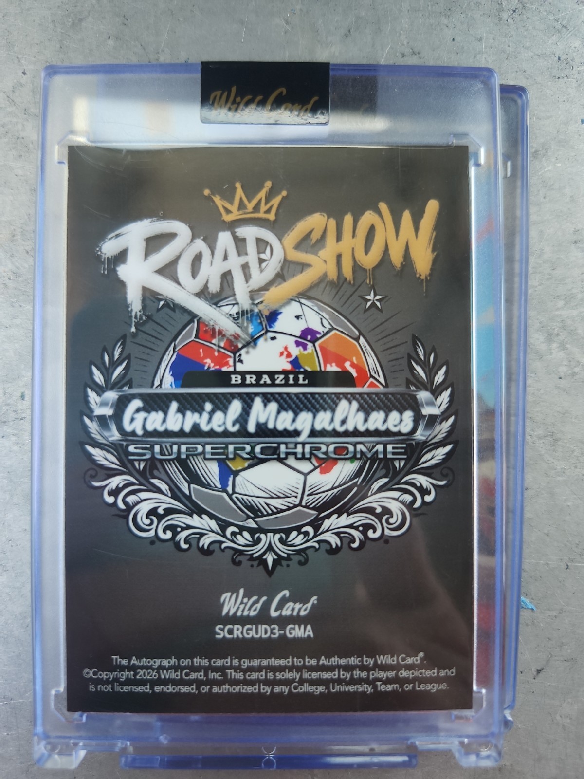 2026 Wild Card Superchrome Futbol 1/1 Soccer Auto Road Show Gabriel Magalhaes view 2
