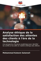 Mohammad Kaleem Galamali | Analyse éThique De La Satisfaction Des Attentes...