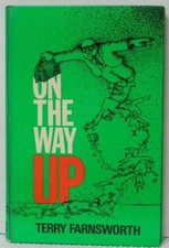 On the Way Up: The Executive's Guide to Company Politics By Terr