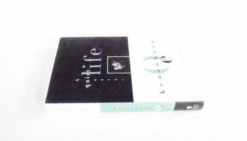 A Quite Life by Kenzaburo Oe (1996. Grove Press) 1st Edition 1st Print Hardcover - Picture 5 of 6