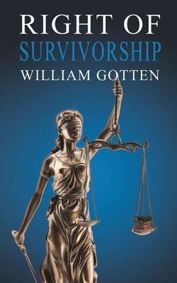 William Gotten Right of Survivorship (Paperback) (UK IMPORT)