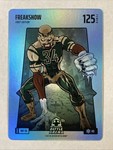 FREAKSHOW (GIANNIS) Blue Battlefoil ICE Bo Jackson Battle Arena #BBF-58