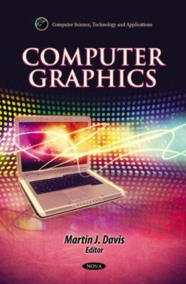 Computer Graphics (Computer Science, Technology and (Hardcover)
