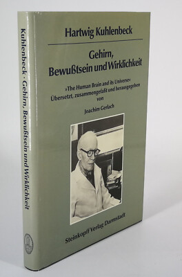 Gehirn  Bewusstsein und Wirklichkeit  The human brain and its universe