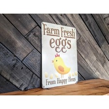 Farm Fresh Eggs From Happy Hens Sign - 8in x 12in