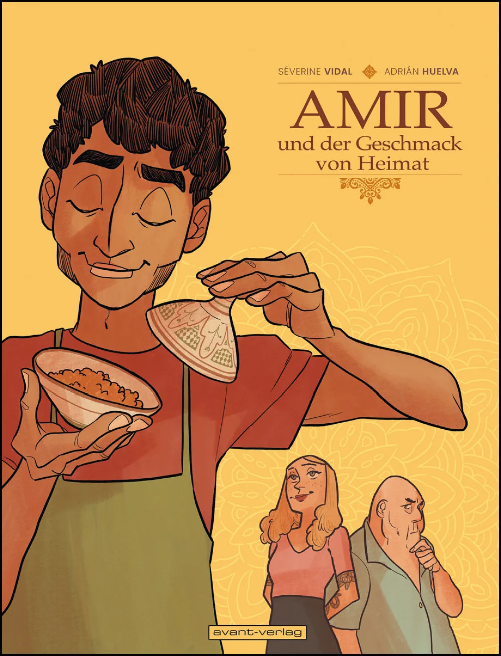 Amir und der Geschmack von Heimat (avant-verlag)