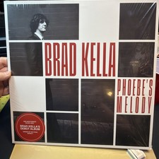 Brad Kella Phoebe's Melody 12" Vinyl - NEVER PLAYED - SHIPS FROM NORTH CAROLINA!