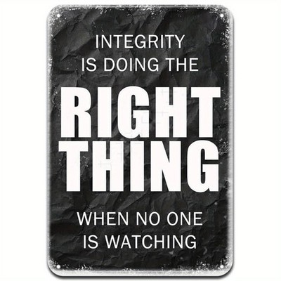 Integrity Do The Right Thing Black Metal Sign Office Boss Workspace Wall Decor