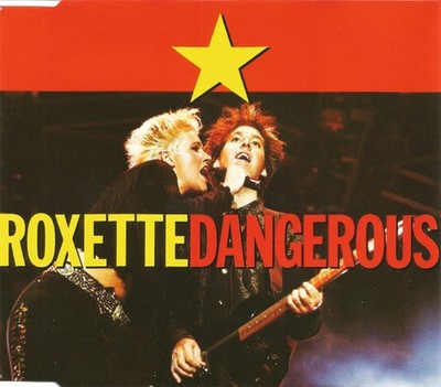 Roxette - Dangerous (CD, Maxi) 5099913637026