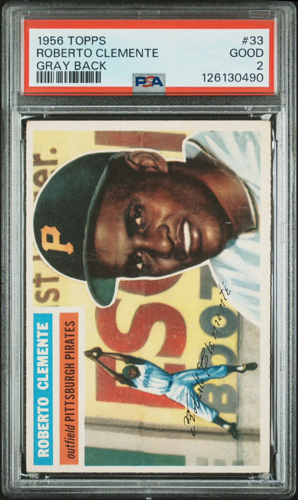 1956 Topps Roberto Clemente #33 Gray Back PSA 2
