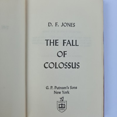 The Fall of Colossus D.F. Jones 1974 Hardcover Sci-Fi Novel Putnam