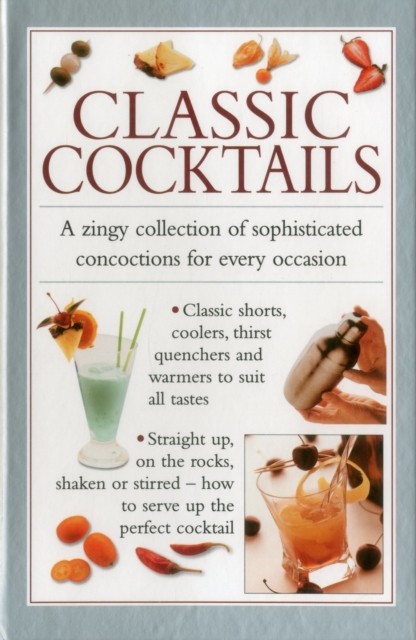 Classic Cocktails by Ferguson Valerie (Hardback Book)
