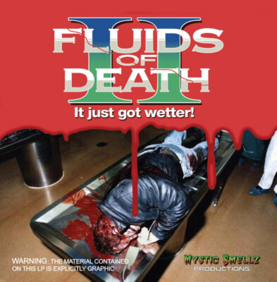 FLUIDS (us) - Fluids of Death II - LP -  DEATH / GRINDCORE