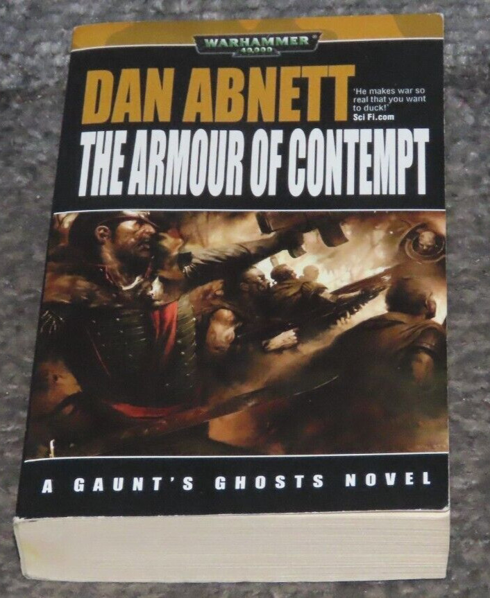The Armour of Contempt a Dan Abnett Gaunt's Ghosts Warhammer 40k Paperback Book