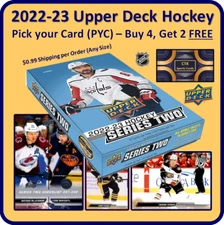 🔥🏒2022-23 Upper Deck Hockey Series 2- Pick Your Cards (PYC)- Buy 4, Get 2 FREE