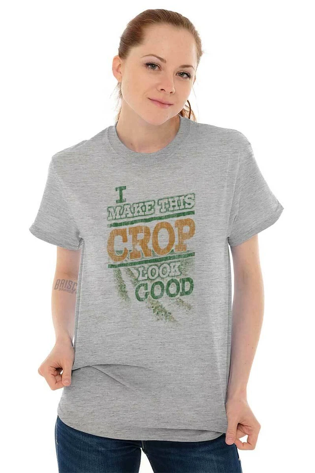 Camiseta Camiseta Funny Farmer I Make This Crop Look Good Joke para mujer u hombre cuello redondo Foto 3 de 4