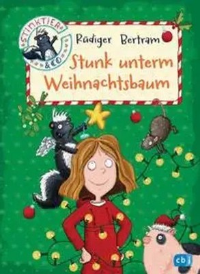 Stinktier & Co - Stunk unterm Weihnachtsbaum | Rüdiger Bertram | Buch | 200 S.