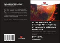 Mauro Luisetto (U. A.) | LA DÉForestation, LA Pollution AtmosphÉRique ET La...