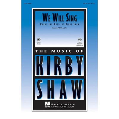 Hal Leonard We Will Sing 2-Part Composed by Kirby Shaw