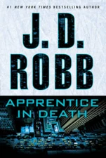 Apprentice in Death - Mass Market Paperback By Robb, J. D. - GOOD