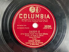 Dinah Shore - 78 RPM Columbia - Daddy-O / Buttons and Bows - R5