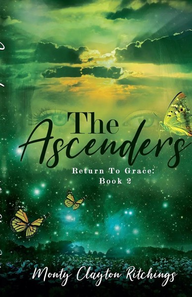 The Ascenders Return To Grace Book 2 Monty Clayton Ritchings Taschenbuch 2023-image