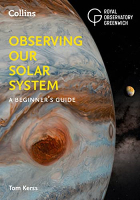 Observing our Solar System: A beginner's guide - Paperback / softback NEW Kerss,