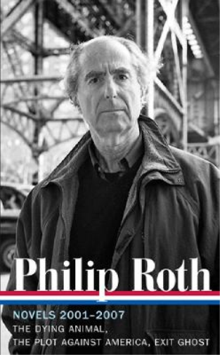 Philip Roth Philip Roth: Novels 2001-2007 (LOA #236) (Copertina rigida)