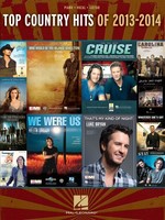 Top Country Hits Of 2013-2014 Sheet Music Piano Vocal Guitar Songbook 000125359 Top Country Hits Of 2013-2014 Sheet Music Piano Vocal Guitar Songbook 000125359