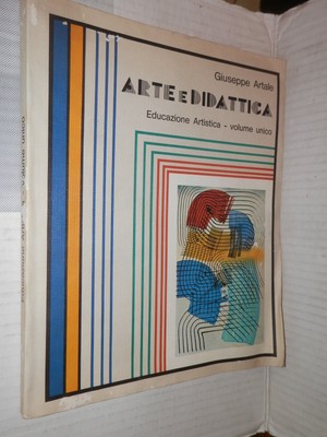 KUNST UND DIDAKTIK Giuseppe Artale Kunsterziehung Aristea 1979 Schulbuch