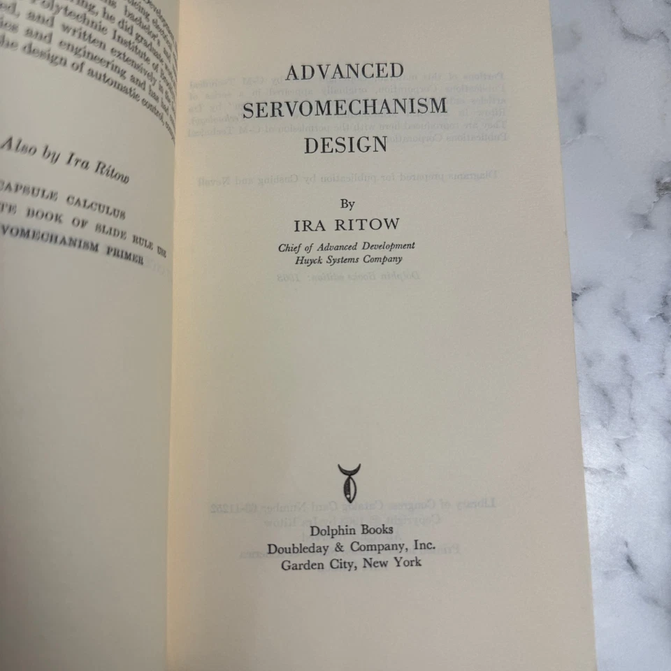 Advanced Servo-Mechanism Design & Primer 1st Ed. by Ira Ritow Dolphin Books Set - Image 2 of 4