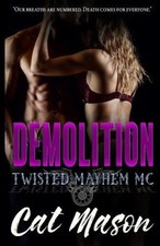 Demolition by Cat Mason [Paperback]