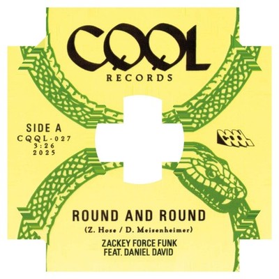 Zackey Force Funk and Daniel David / ROUND AND ROUND / FINELY (FEAT. B. BRAVO) 
