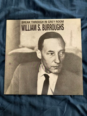 #ad William S. Burroughs Break Through in Gray Room Music Concrete 1986 NM $410.07