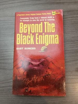 Beyond The Black Enigma By Bart Somers