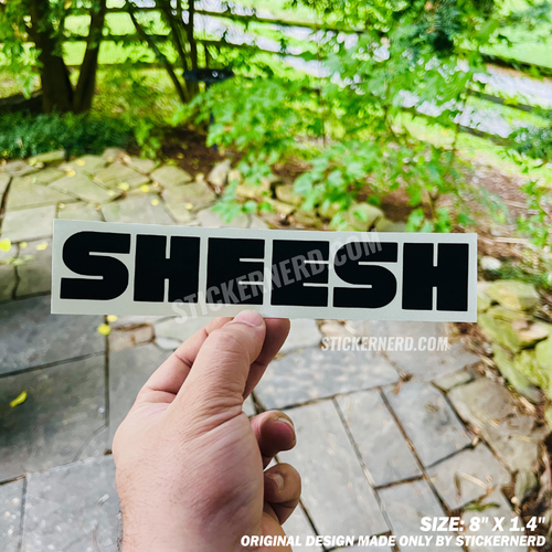 Sheesh Sticker - Vinyl Car Decals - Funny Kdm Window Decal - JDM Tuner stickers - Picture 6 of 9