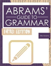 Abrams' Guide to Grammar: Third Edition (Paperback or Softback)