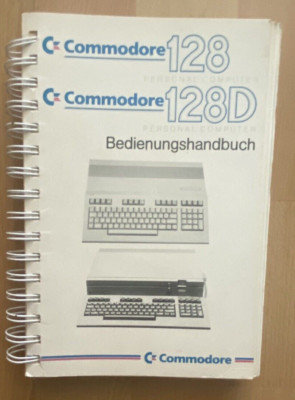 Vintage Commodore 128 128D Bedienungshandbuch (Deutsch)