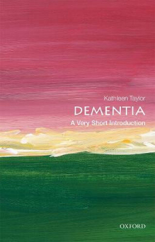 Thumbnail - Dementia: A Very Short Introduction (very Short Introductions)