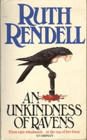 Ruth Rendell - An Unkindness Of Ravens A Wexford Case - Paperback - H245Z