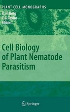 Cell Biology of Plant Nematode Parasitism by R. Howard Berg (English) Hardcover