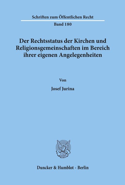 Der Rechtsstatus Der Kirchen Und Religionsgemeinschaften Im Bereich Ihrer Eigene-image