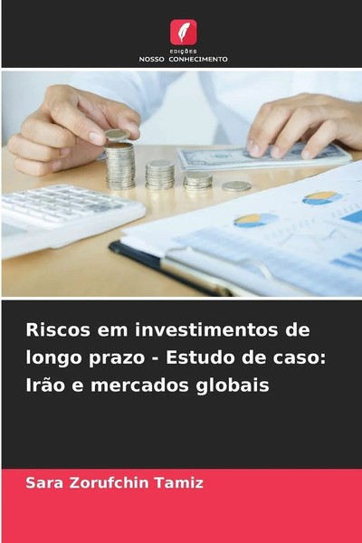 Sara Zorufchin Tamiz | Riscos Em Investimentos De Longo Prazo - Estudo De...-image