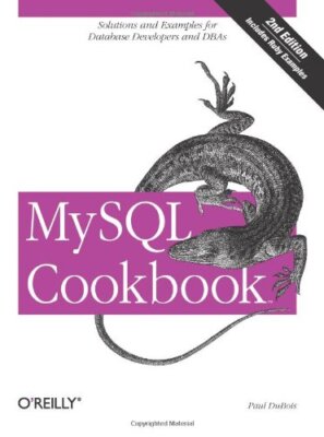 Mysql Cookbook by Paul DuBois