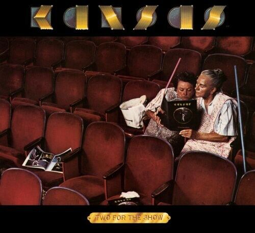 Two for the Show: 30th Anniversary Edition by Kansas (CD, 2008 