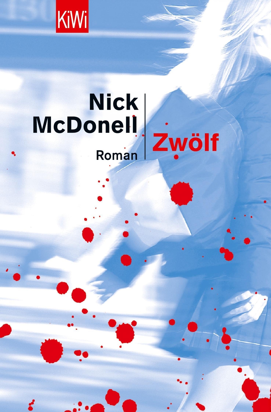 Zwölf Nick Mcdonell