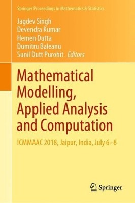 Mathematische Modellierung, angewandte Analyse und Berechnung - 9789811396076